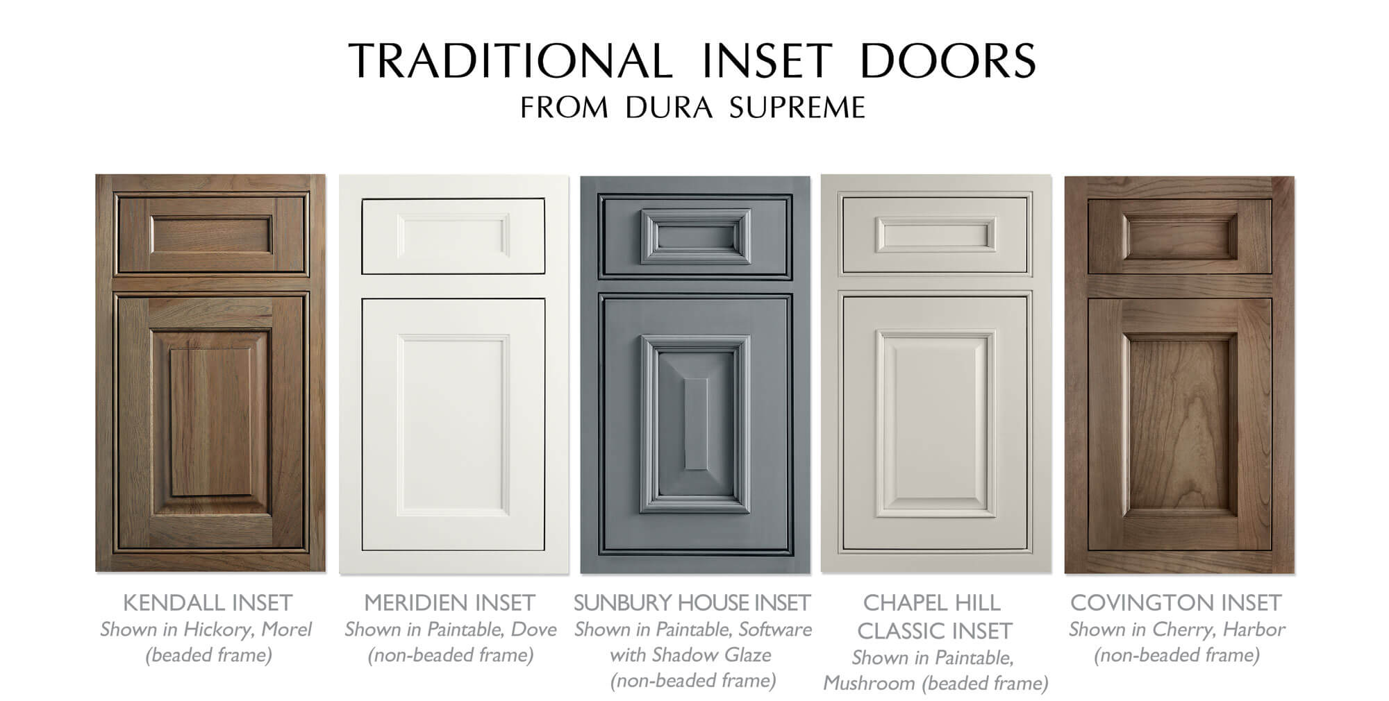 Traditional styled inset doors from Dura Supreme Cabinetry.